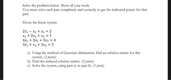 Solved Solve the problem below. Show all your work. You must | Chegg.com