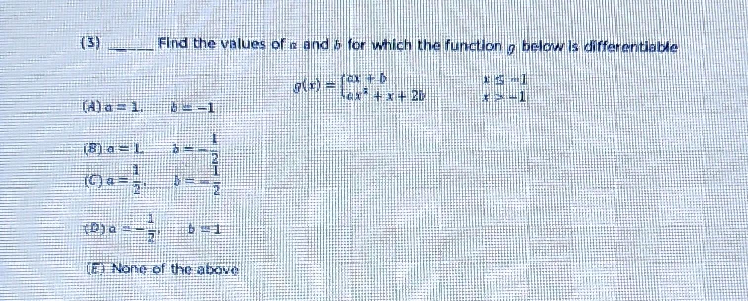 Solved Find the values of a and & for which the function | Chegg.com