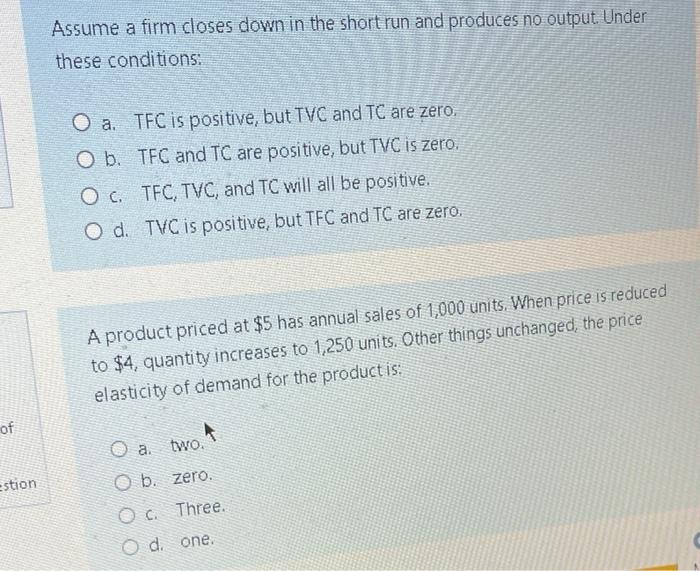 Solved Assume A Firm Closes Down In The Short Run And | Chegg.com