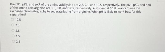 Solved The pk1, pk2, and PKR of the amino acid lysine are | Chegg.com