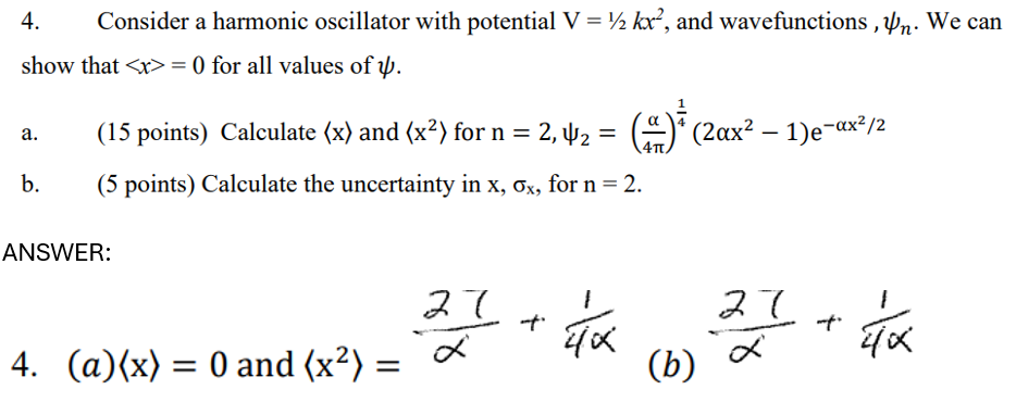 Solved Consider a harmonic oscillator with potential | Chegg.com