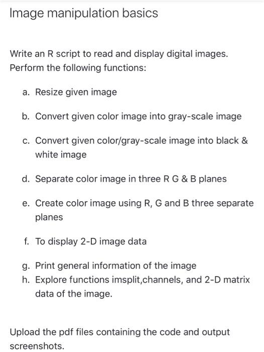 Solved Image manipulation basics Write an R script to read | Chegg.com