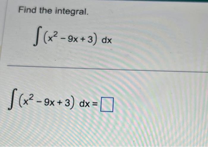 Solved Find the integral. \\[ \\int\\left(x^{2}-9 | Chegg.com