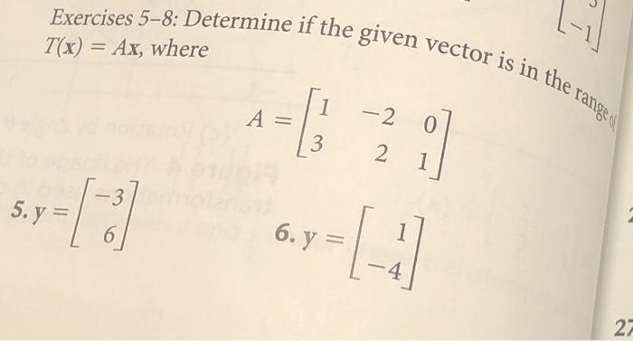 Solved Exercises 5-8: Determine if the given vector is in | Chegg.com