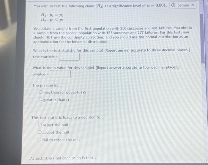 Solved You Wish To Test The Following Claim (Ha) At A | Chegg.com