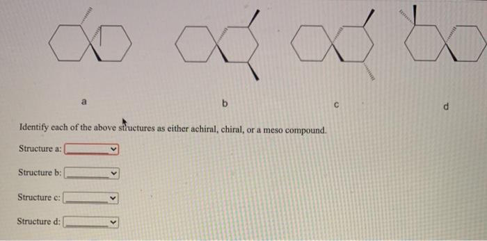 Solved co X a b С d Identify each of the above structures as | Chegg.com