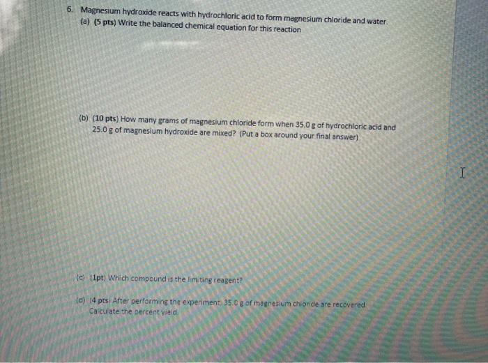 Solved 6. Magnesium hydroxide reacts with hydrochloric acid