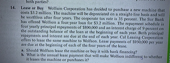 Solved 14. Lease Or Buy Wolfson Corporation Has Decided To | Chegg.com