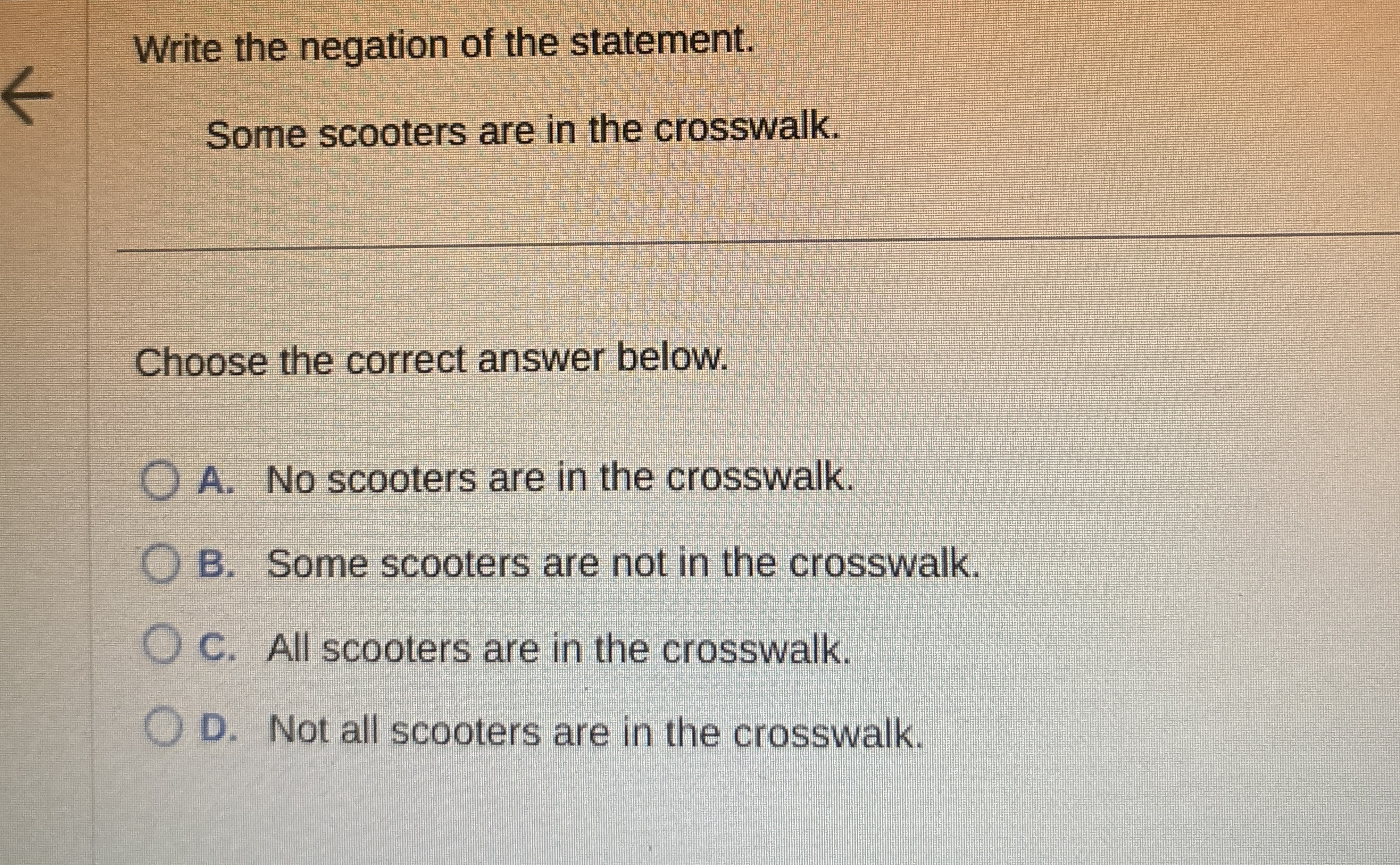 Write the negation of the statement.Some scooters are | Chegg.com