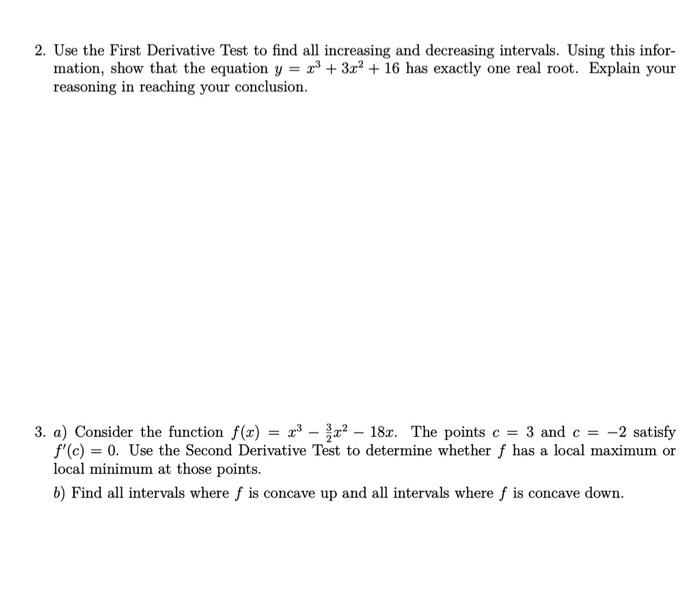 Solved 2. Use the First Derivative Test to find all | Chegg.com