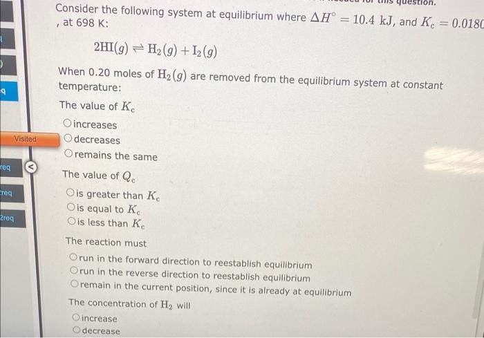 Solved Consider The Following System At Equilibrium Where | Chegg.com