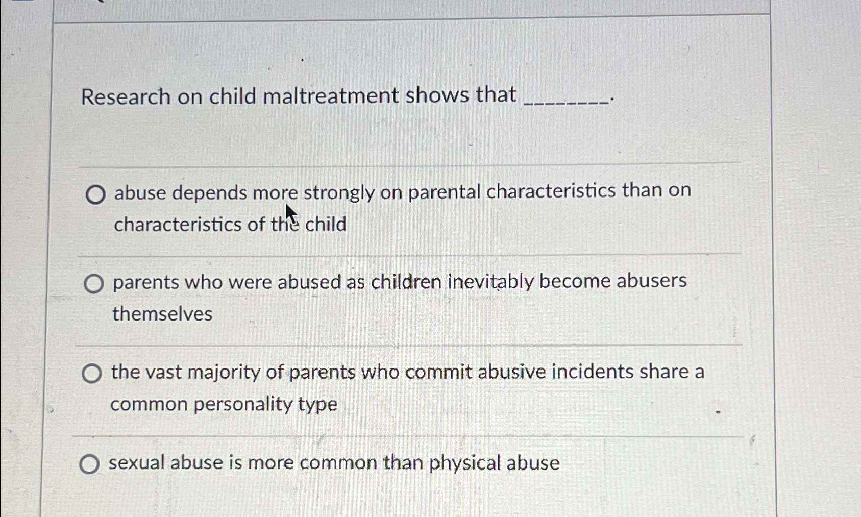 research on child maltreatment shows that