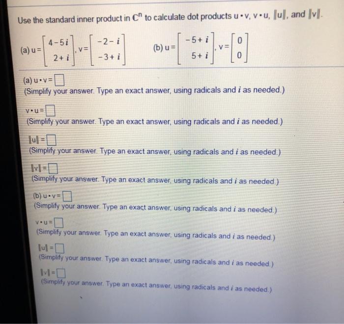 Solved Use the standard inner product in C