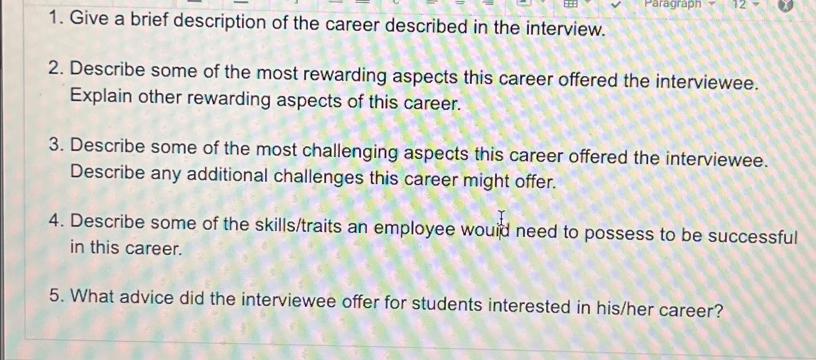 Solved Give a brief description of the career described in | Chegg.com