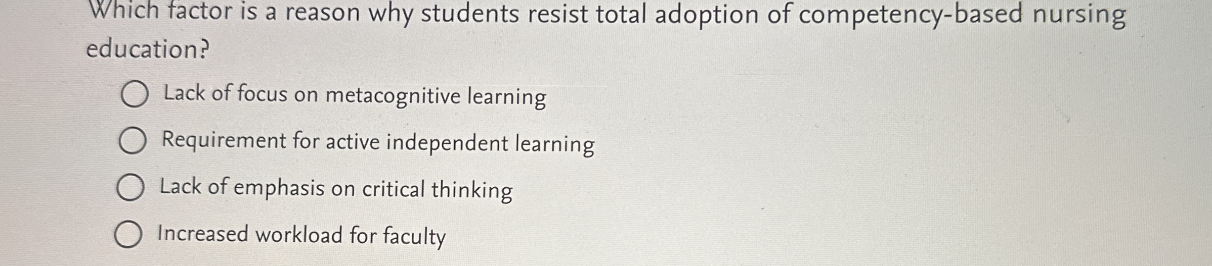 Solved Which factor is a reason why students resist total