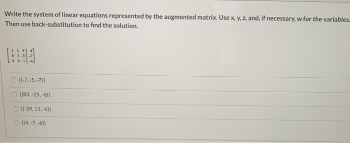 Solved Write The System Of Linear Equations Represented By