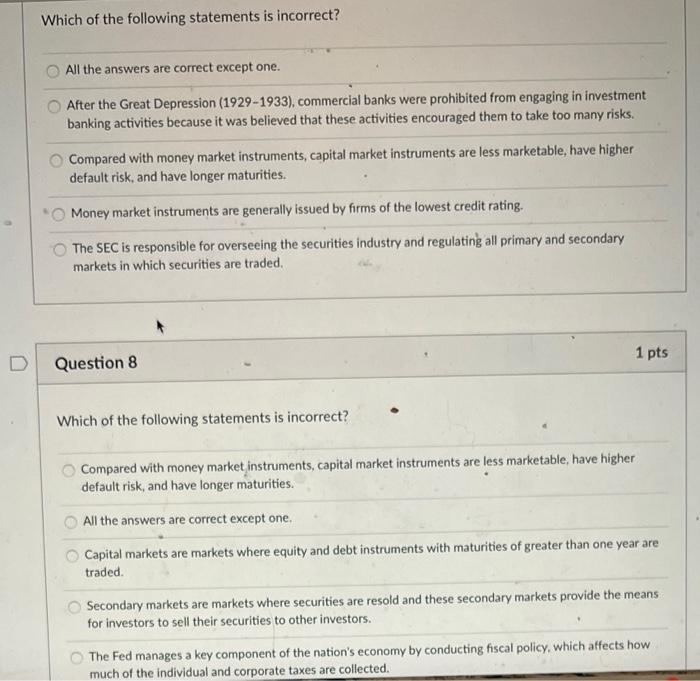 Solved Which of the following statements is incorrect? All | Chegg.com
