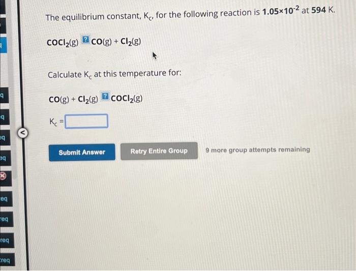 Solved The Equilibrium Constant Kc For The Following R 7794