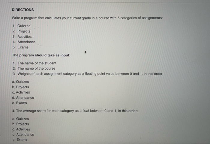 Solved DIRECTIONS Write a program that calculates your | Chegg.com