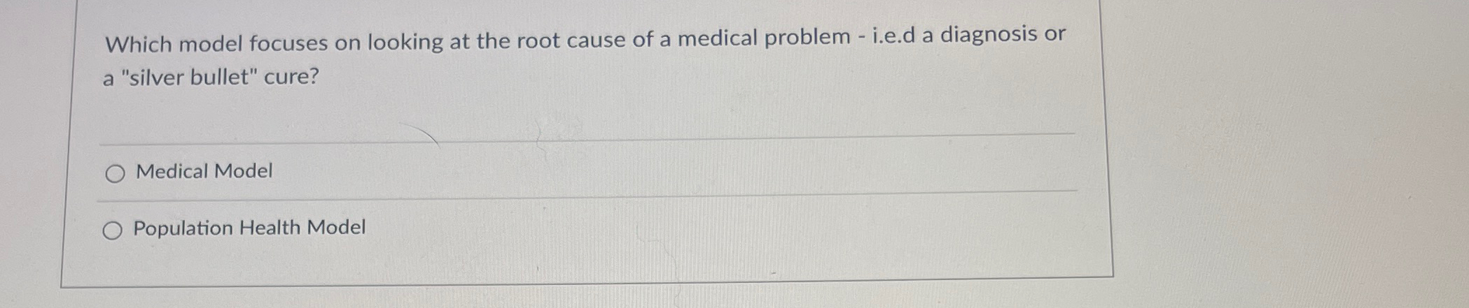 Solved Which model focuses on looking at the root cause of a | Chegg.com