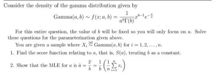 Solved Consider the density of the gamma distribution given | Chegg.com