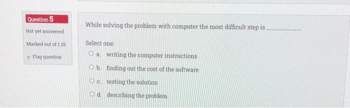 Solved Question 5 While solving the problem with computer | Chegg.com