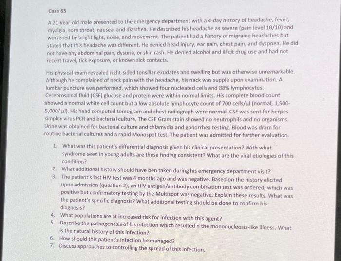 Solved a Case 65 A 21-year-old male presented to the | Chegg.com