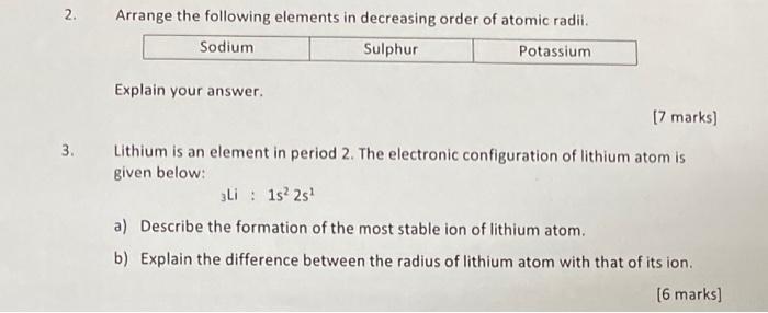 Solved 2. Arrange the following elements in decreasing order | Chegg.com