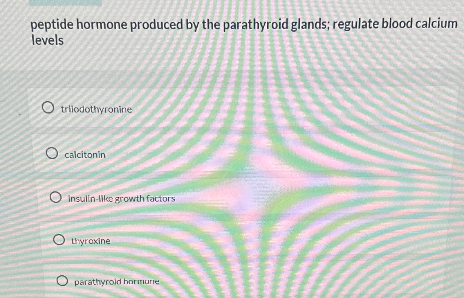 Solved peptide hormone produced by the parathyroid glands; | Chegg.com