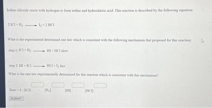 Solved Iodine Chloride Reacts With Hydrogen To Form Iodine | Chegg.com