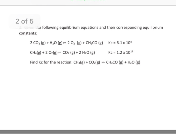 Solved Given the following equilibrium equations and their | Chegg.com