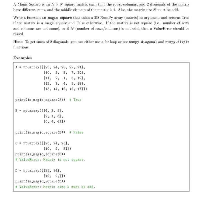 Solved A Magic Square is an N x N square matrix such that | Chegg.com