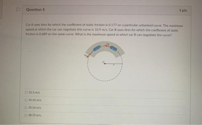 Solved Question 5 5 pts Car Auses tires for which the | Chegg.com