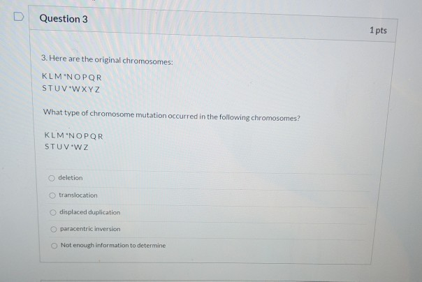 Solved D Question 3 1 pts 3. Here are the original | Chegg.com