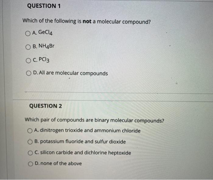 Solved QUESTION 1 Which of the following is not a molecular