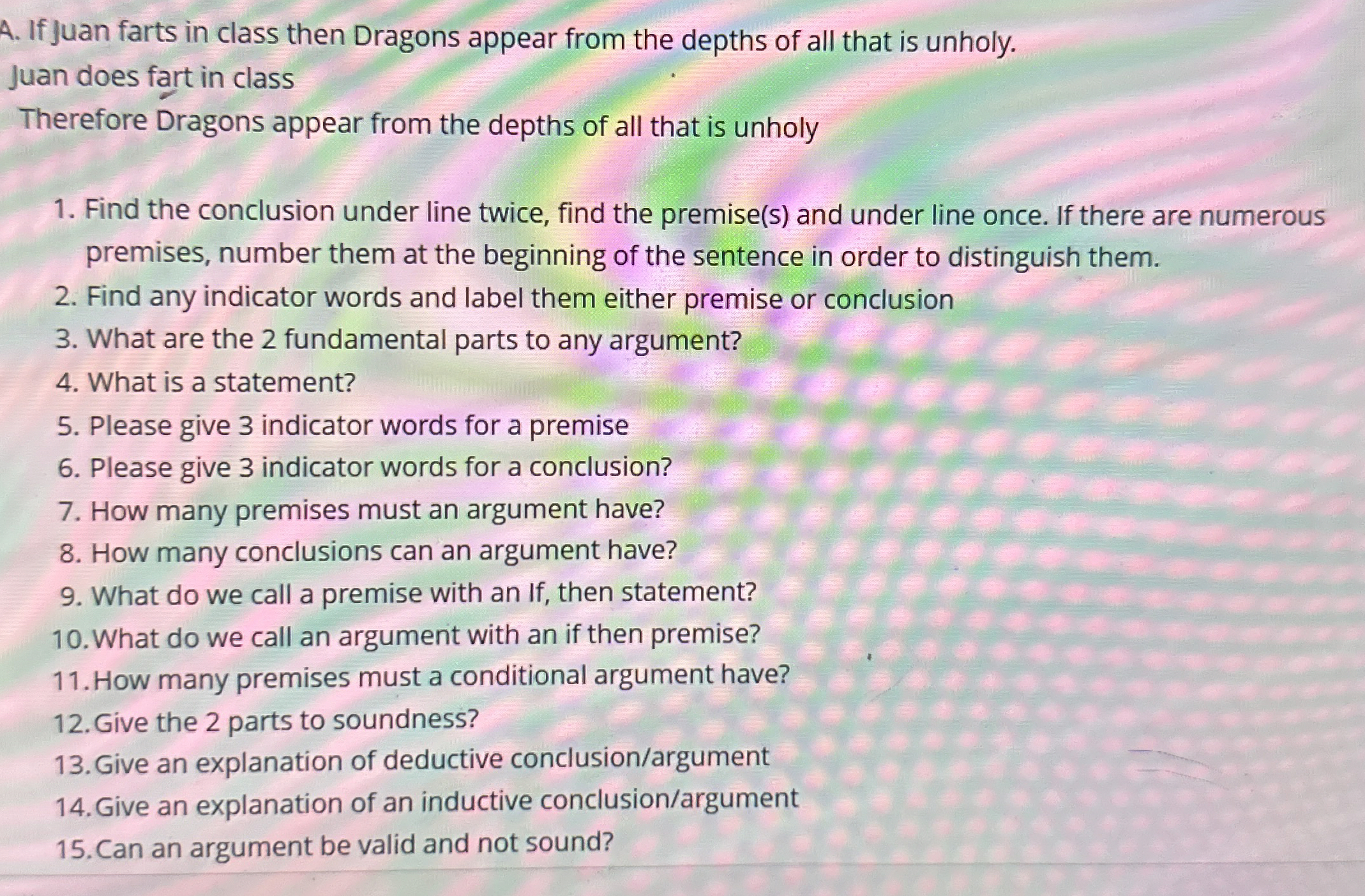 Solved If Juan farts in class then Dragons appear from the | Chegg.com