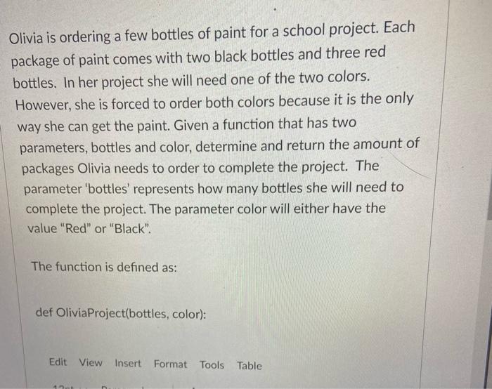 Solved Olivia is ordering a few bottles of paint for a | Chegg.com