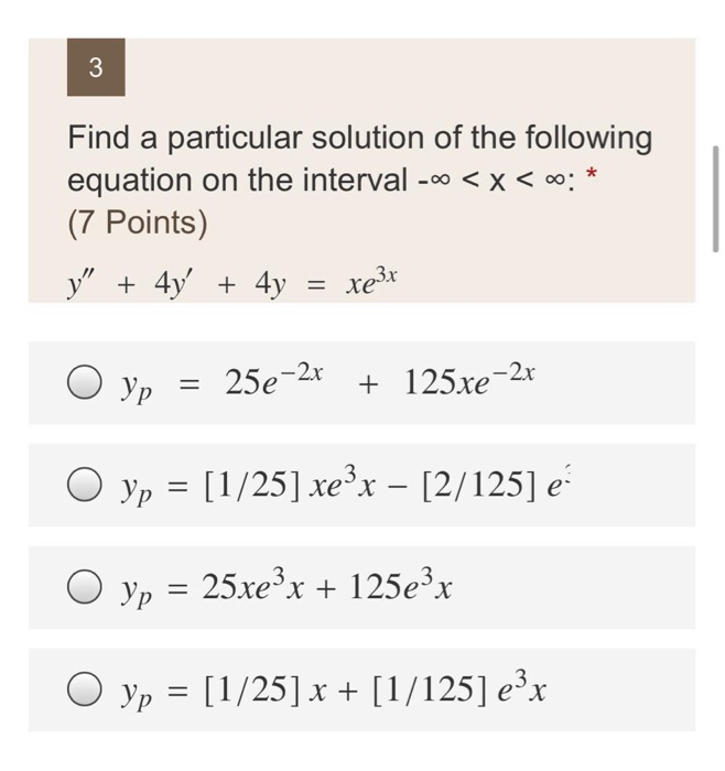 Solved 3 Find a particular solution of the following | Chegg.com