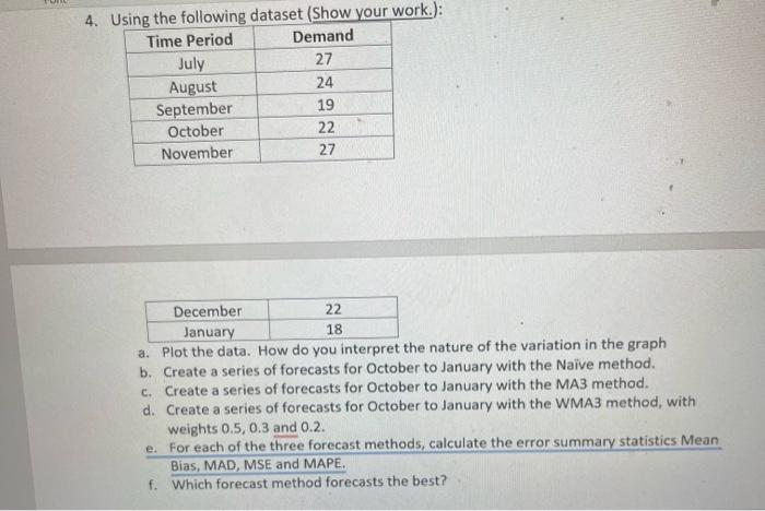 Solved 4. Using the following dataset (Show your work.): | Chegg.com
