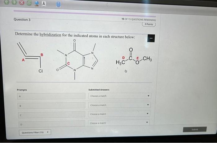 Solved Determine The Hybridization For The Indicated Atoms 5902