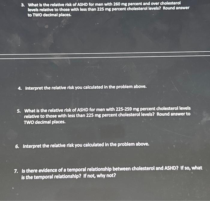 Solved Table 10 -Serum Total Cholesterol in Relation to | Chegg.com