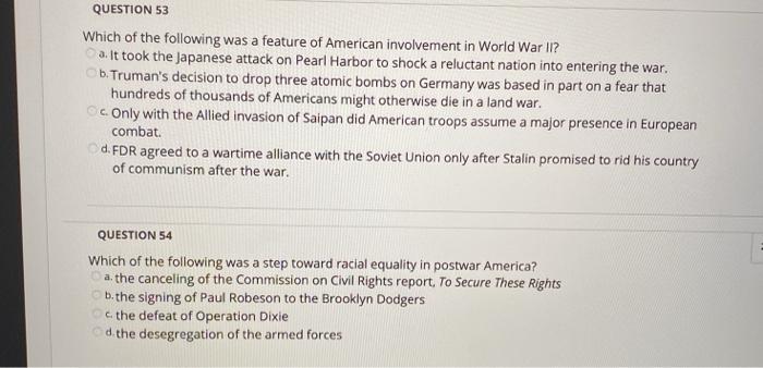 Solved QUESTION 53 Which of the following was a feature of | Chegg.com