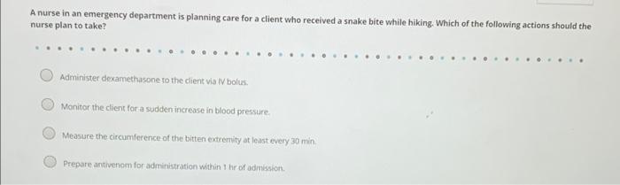 Solved A Nurse Is Caring For A Client Who Is Experiencing 