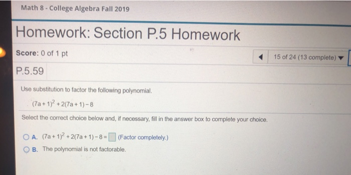 Solved Math 8 - College Algebra Fall 2019 Homework: Section | Chegg.com