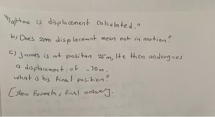 Solved Valtow Is Displacement Calculated B Does Zero Chegg Com
