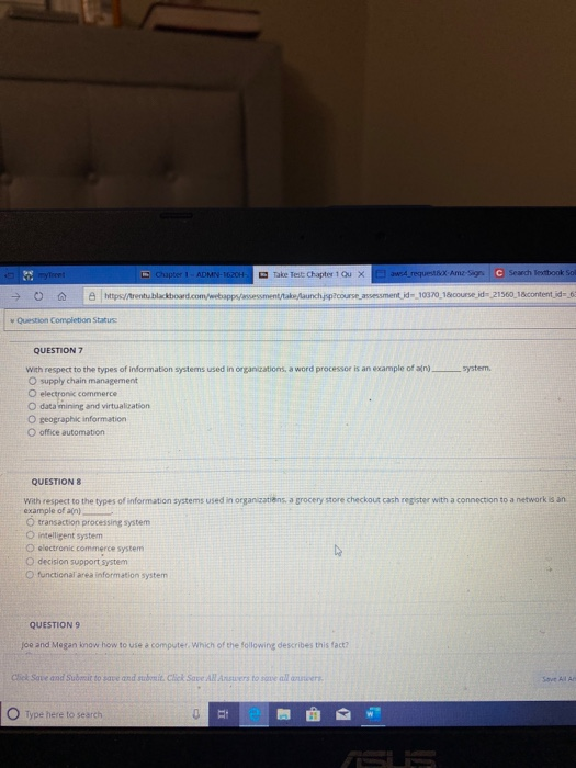 Chapter 1 - ADMIN-1620H Take Test Chapter 1 ou x request Ames C Search Textbook Sol ps://trentablackboard.com/webapps assessm
