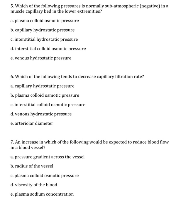 Solved 5. Which Of The Following Pressures Is Normally | Chegg.com Solved 5. Which Of The Following Pressures Is Normally | Chegg.com