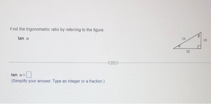 Solved Find the trigonometric ratio by referring to the | Chegg.com