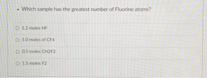which sample has the greatest number of fluorine atoms