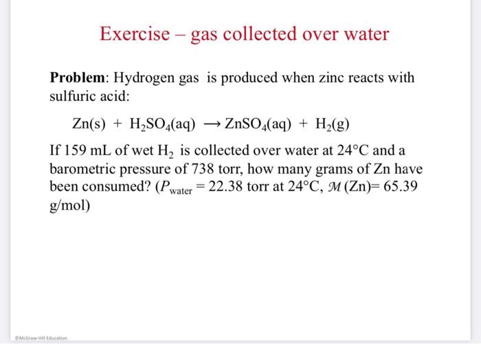 Solved Exercise gas collected over water Problem Hydrogen